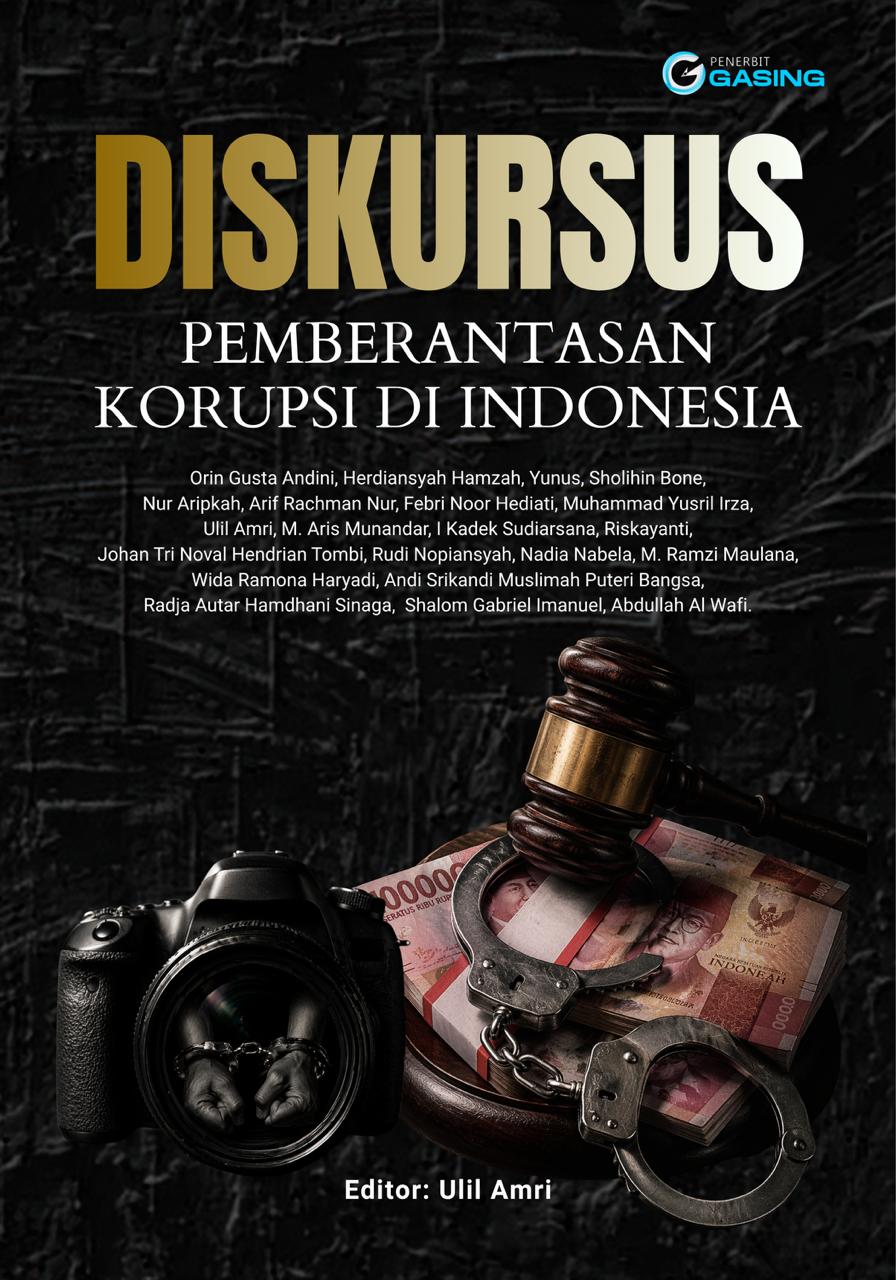 DISKURSUS PEMBERANTASAN KORUPSI DI INDONESIA